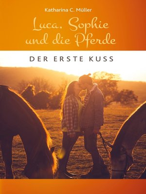 cover image of Luca, Sophie und die Pferde